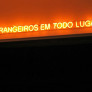 Foreigners Everywhere 2009 © Claire Fontaine & Galerie Chantal Crousel,Paris 